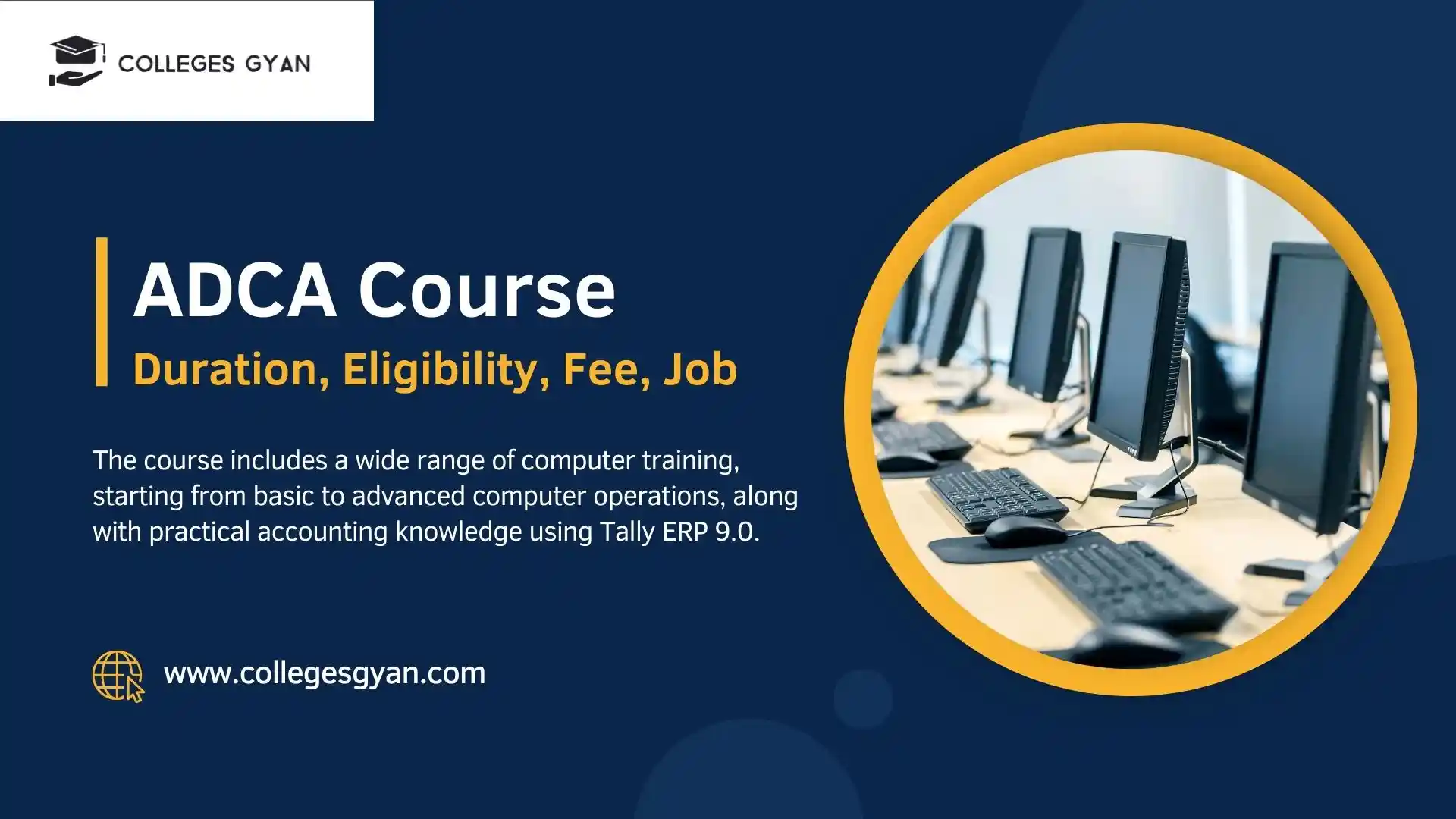 ADCA Computer Course: Eligibility, Duration, Job, Salary