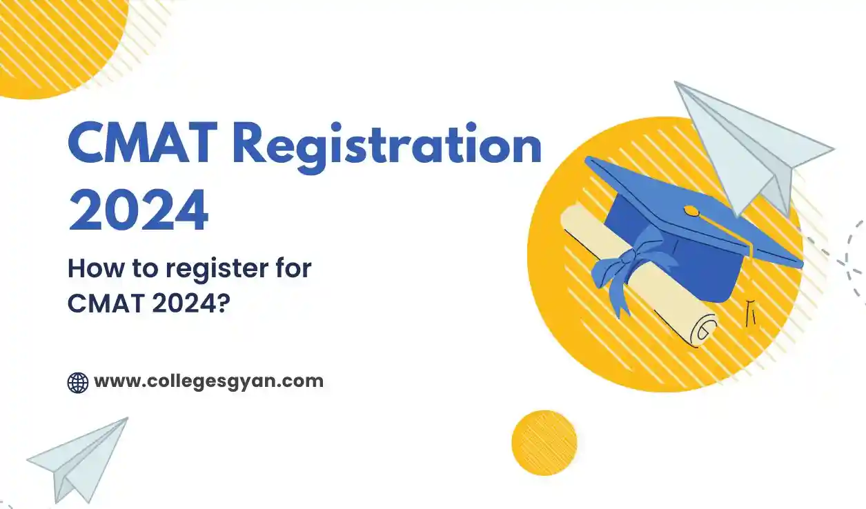 CMAT Registration 2024 How to register for CMAT 2024?