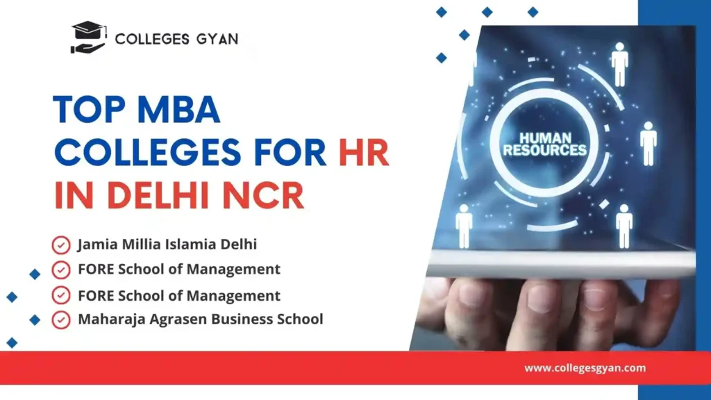 Top MBA Colleges for HR in Delhi NCR 2024