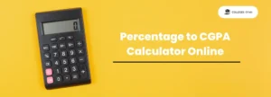 Percentage to CGPA Calculator Online