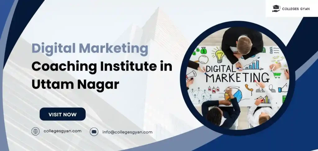 Digital Marketing Coaching Institute in Uttam Nagar